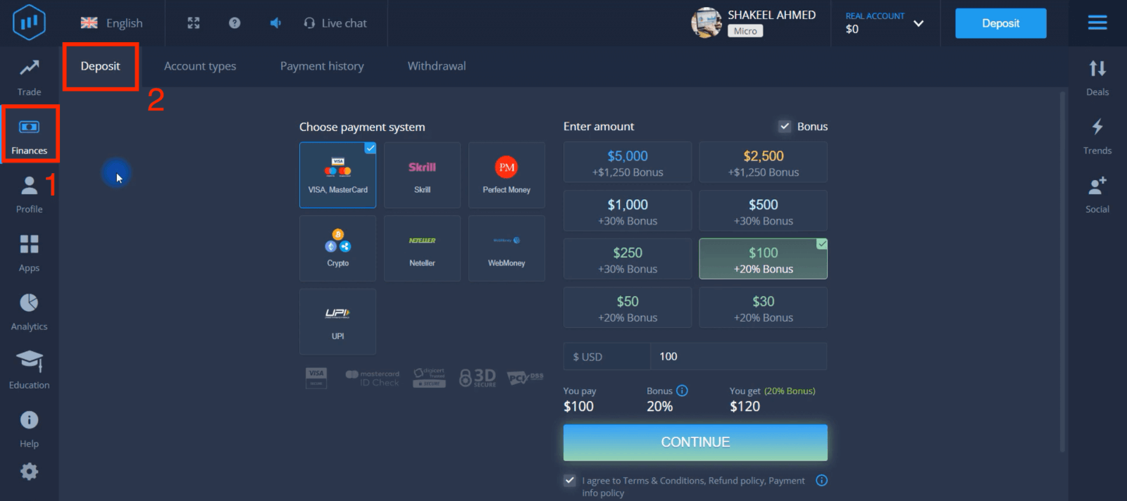 Уплатите новац на ExpertOption путем банковних картица (Виса/Мастерцард), е-плаћања (УПИ, РуПаи, Скрилл, Нетеллер, ПаиТМ, Глобе паи, Перфецт Монеи) и криптовалута у Индији