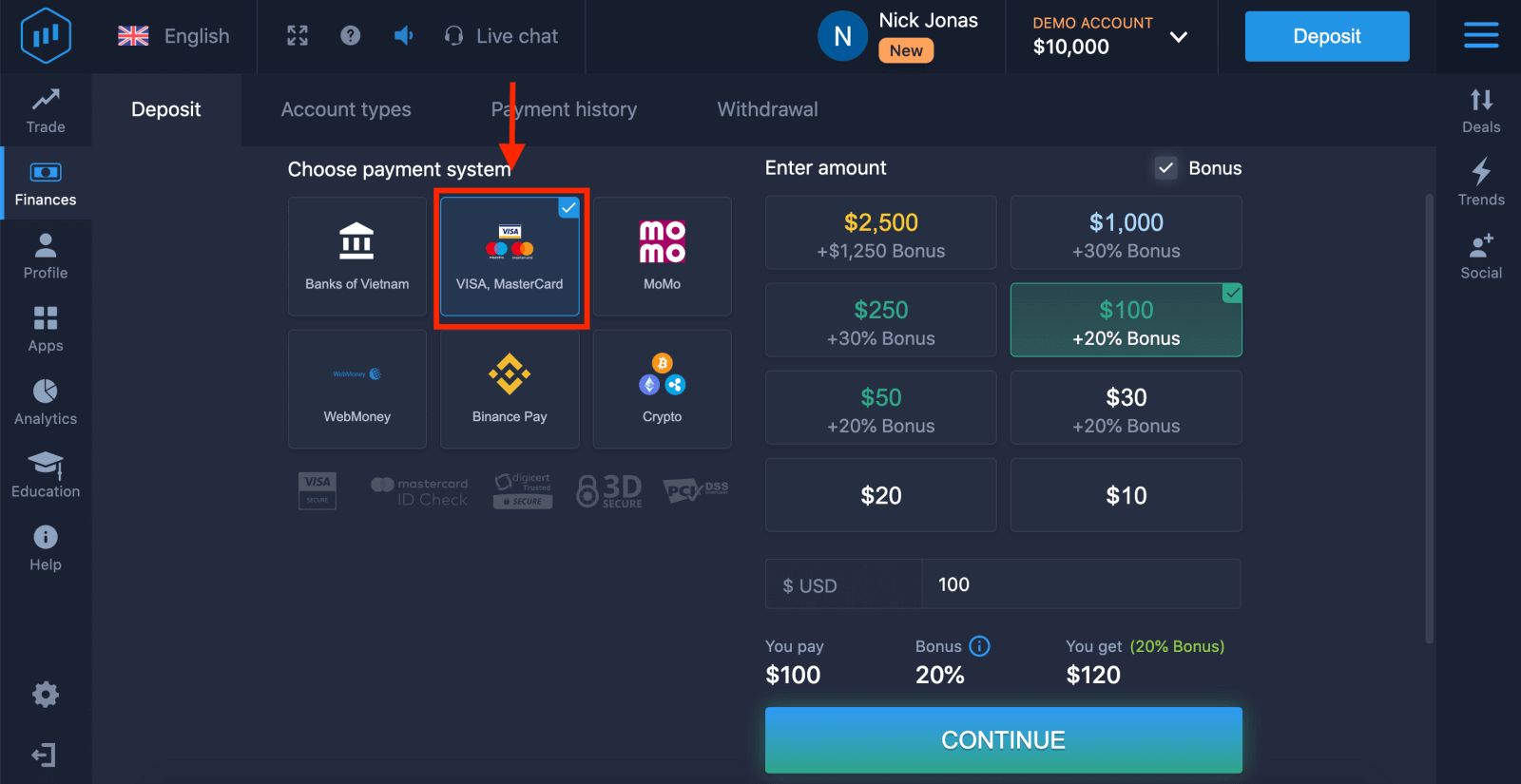 Deposit Wang dalam ExpertOption melalui Kad Bank (Visa / Mastercard), Perbankan Internet, E-pembayaran (MoMo, Perfect Money) dan Cryptocurrency di Vietnam